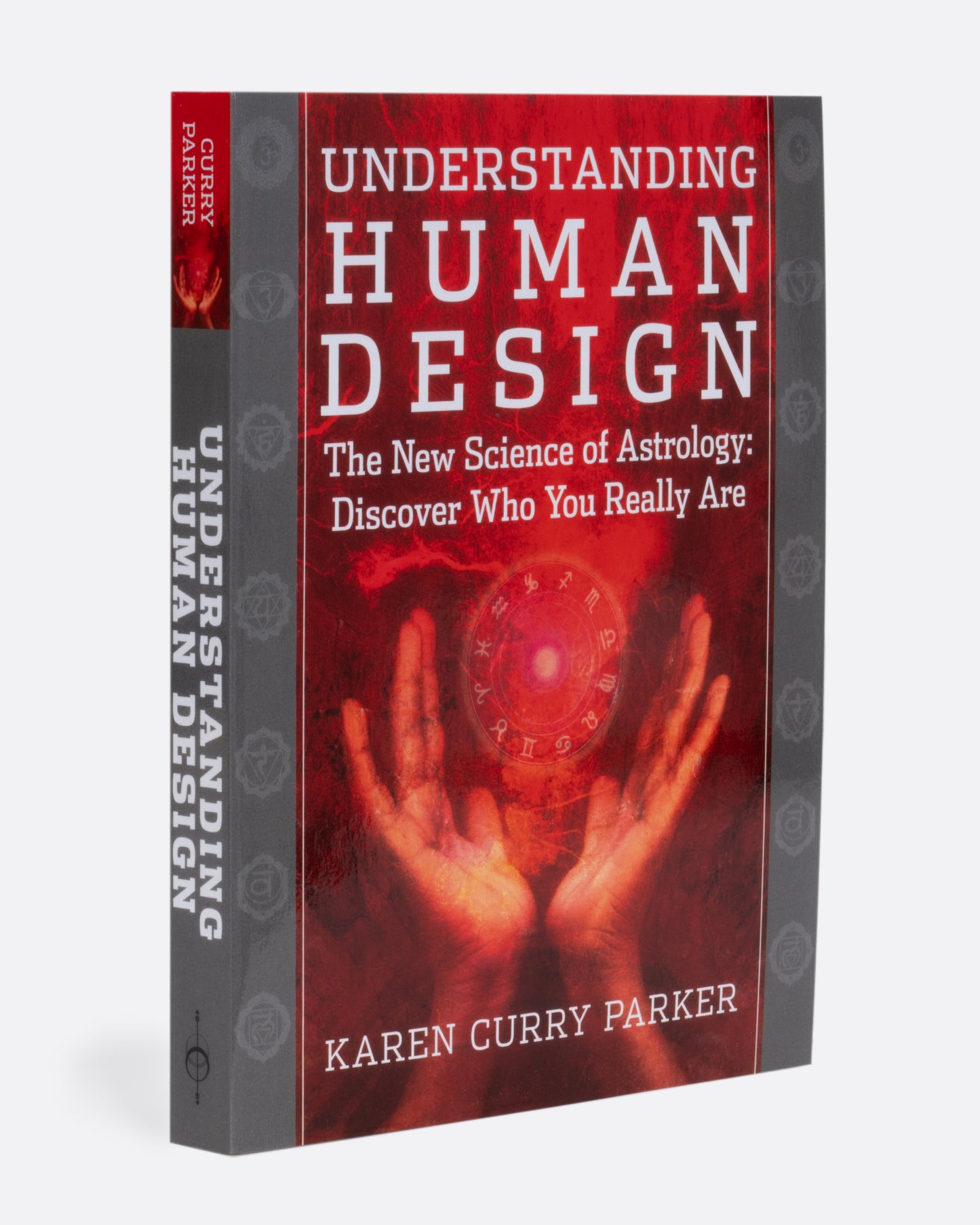 Front cover of "Understanding Human Design: The New Science of Astrology: Discover Who You Really Are".